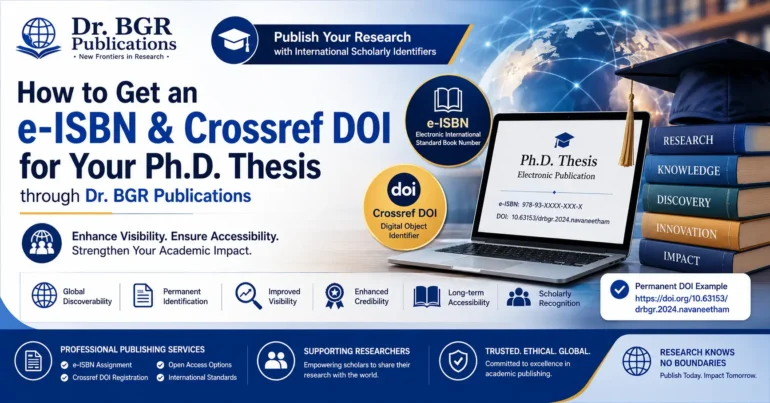 How to Get an e-ISBN & Crossref DOI for Your Ph.D. Thesis through Dr. BGR Publications