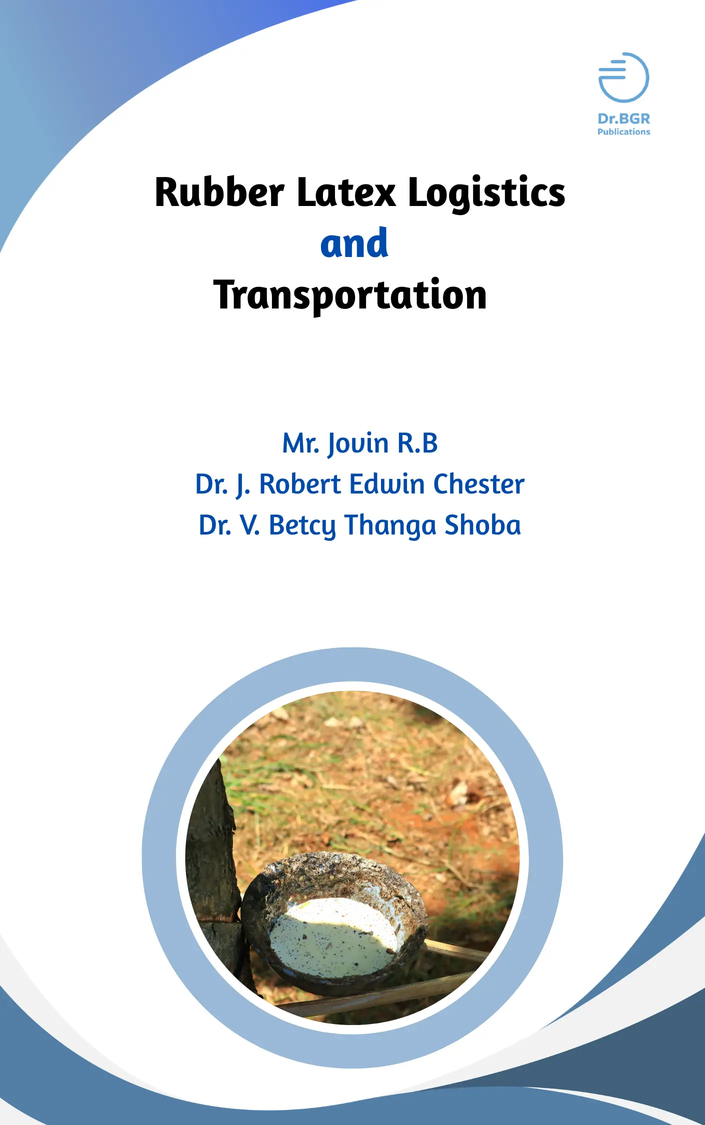 Rubber Latex Logistics and Transportation