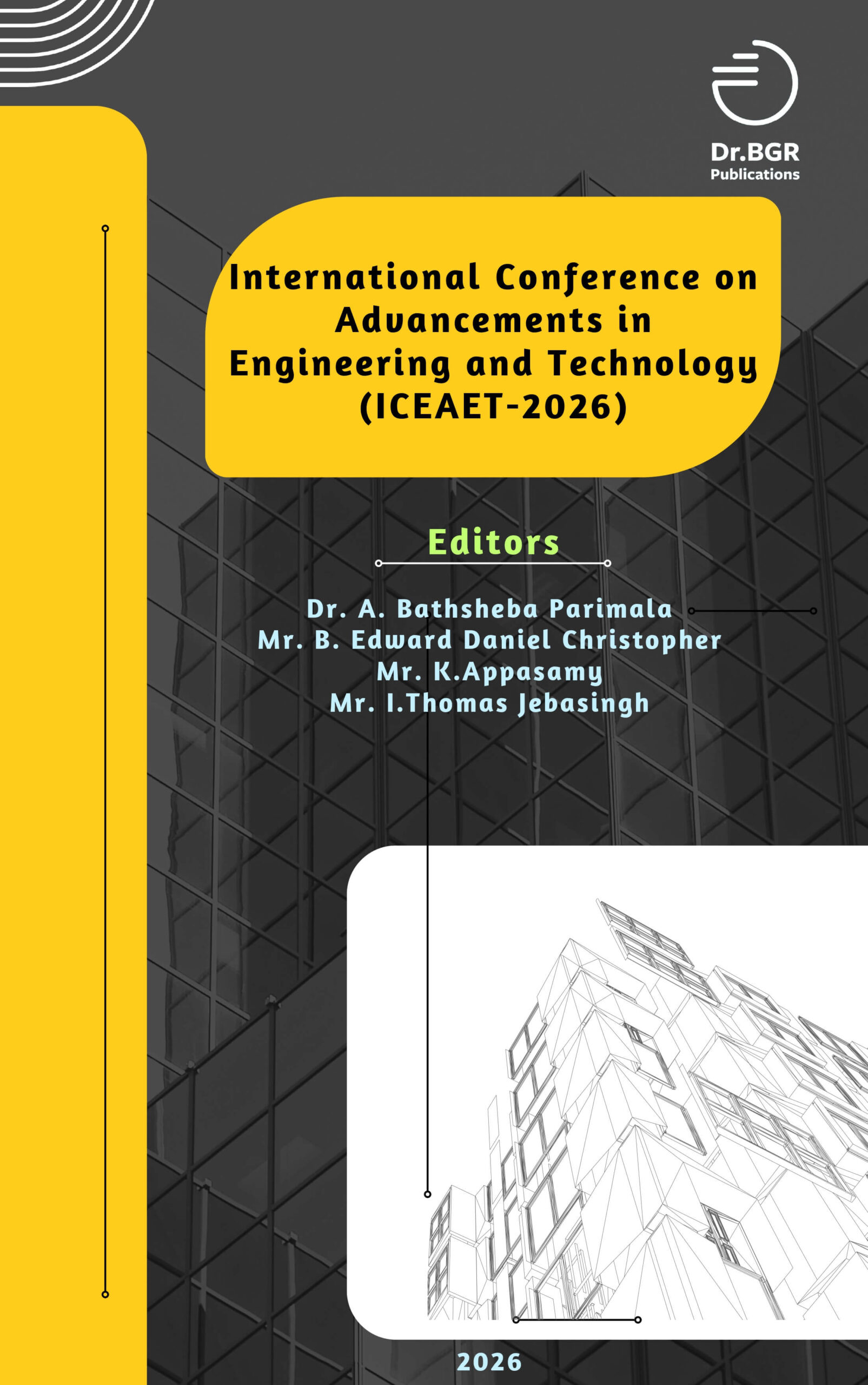 International Conference on Advancements in Engineering and Technology (ICEAET-2026)
