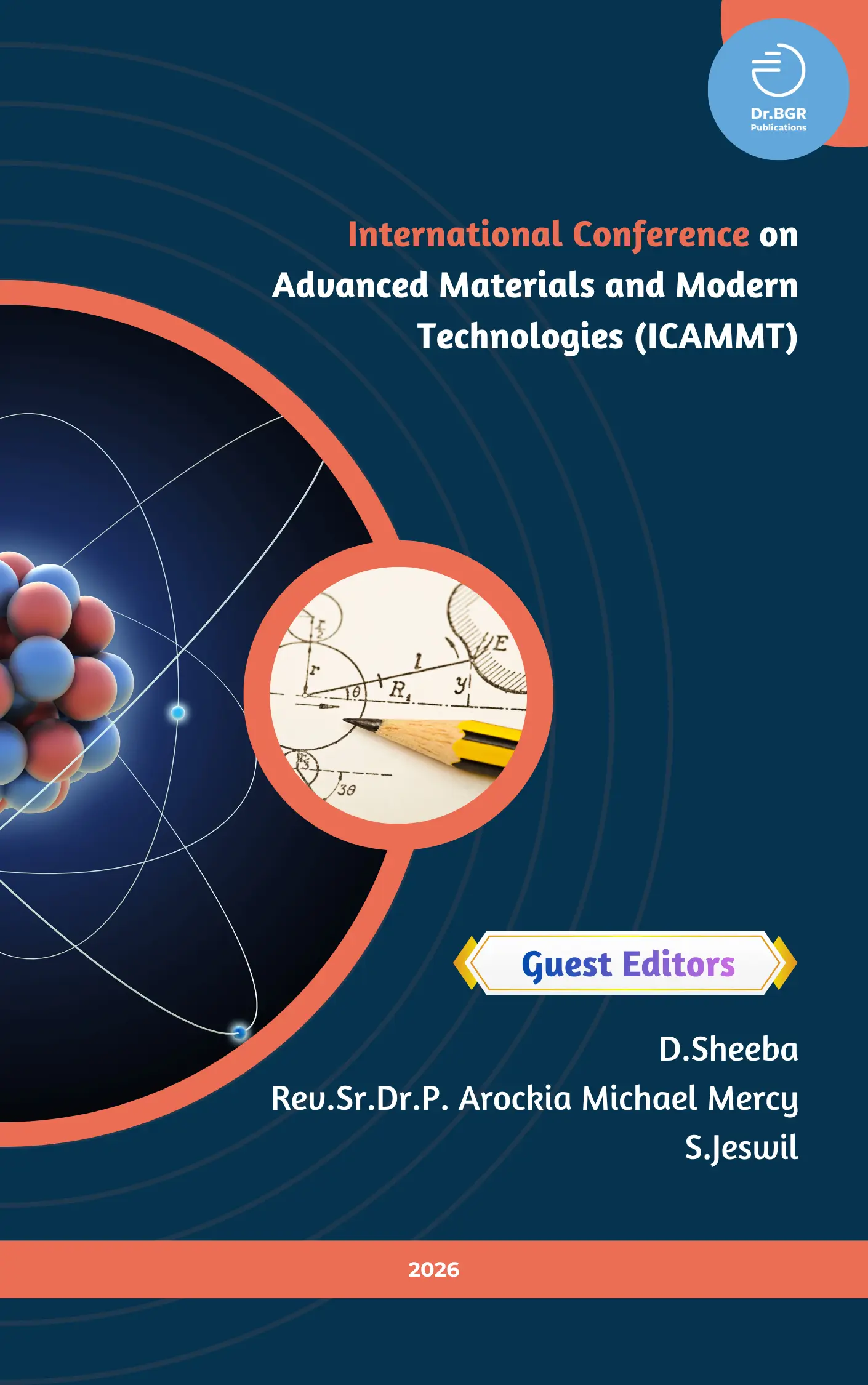 International Conference on Advanced Materials and Modern Technologies (ICAMMT) - IJCSR Volume 12 Special Issue 17 September 2026